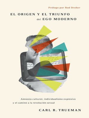 cover image of El origen y el triunfo del ego moderno